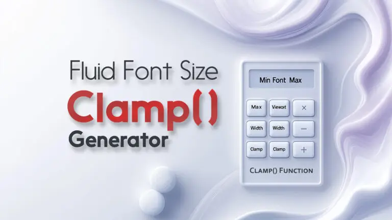 Font-size Clamp() Generator